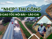 Thi công mở rộng cao tốc Nội Bài - Lào Cai